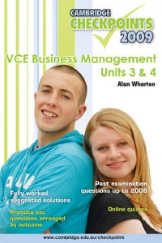 Kniha Cambridge Checkpoints VCE Business Management Units 3 and 4 2009 Alan Wharton