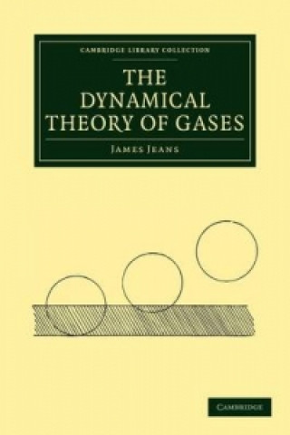 Kniha Dynamical Theory of Gases Sir James Jeans