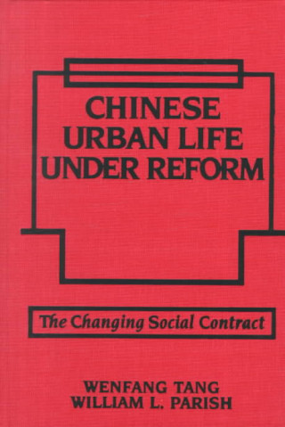 Carte Chinese Urban Life under Reform William L. Parish