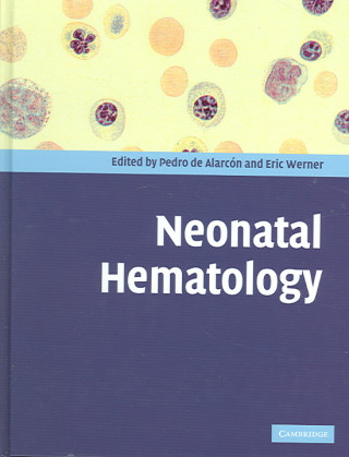 Könyv Neonatal Hematology 
