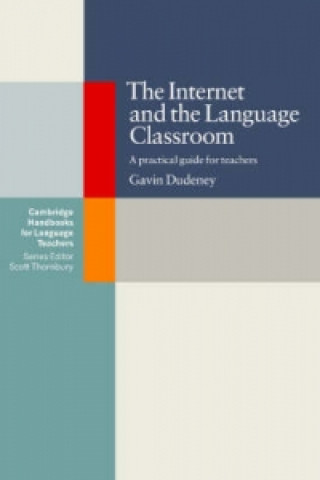 Carte Internet and the Language Classroom Gavin Dudeney