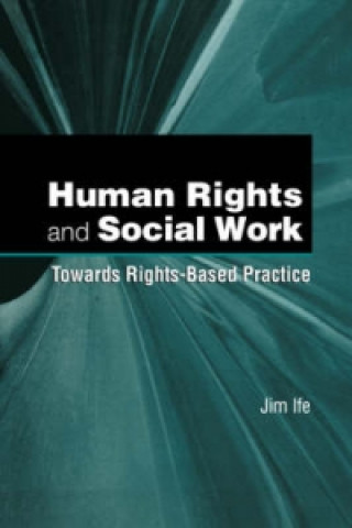 Carte Human Rights and Social Work Jim Ife