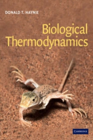 Kniha Biological Thermodynamics Donald Haynie