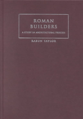 Kniha Roman Builders Rabun Taylor