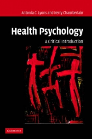 Livre Health Psychology Kerry Chamberlain