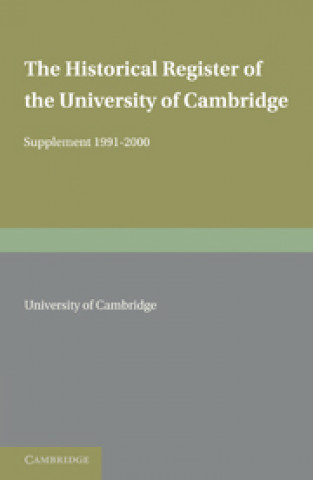 Kniha Historical Register of the University of Cambridge University of Cambridge