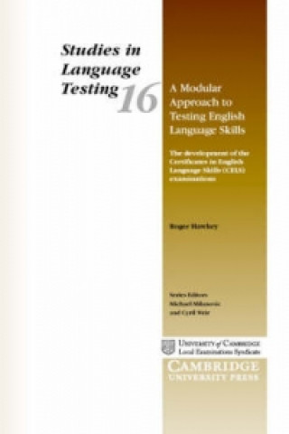 Carte Modular Approach to Testing English Language Skills Roger Hawkey
