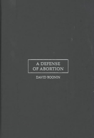 Carte Defense of Abortion David Boonin