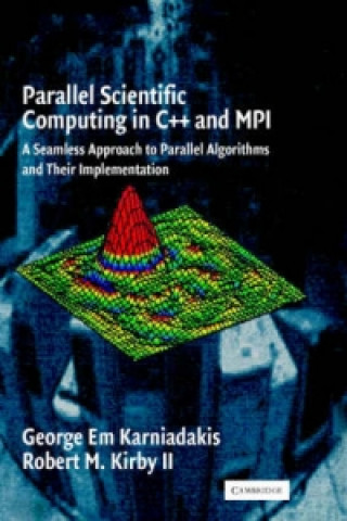 Knjiga Parallel Scientific Computing in C++ and MPI Robert M. Kirby