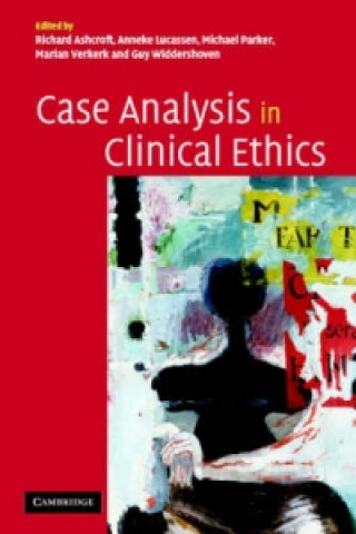 Książka Case Analysis in Clinical Ethics 