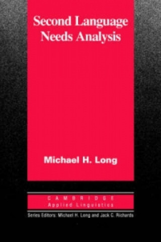 Книга Second Language Needs Analysis Michael H. Long