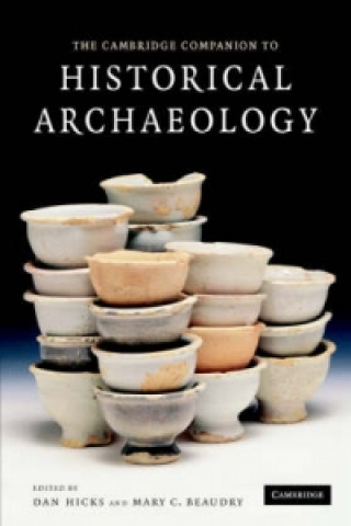 Książka Cambridge Companion to Historical Archaeology 