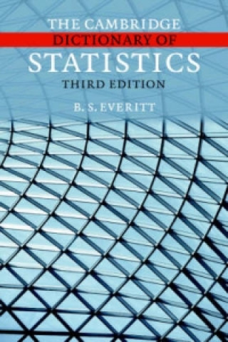 Kniha Cambridge Dictionary of Statistics Brian Everitt