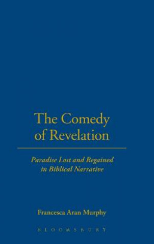 Kniha Comedy of Revelation Francesca Aran Murphy