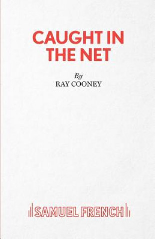 Knjiga Caught in the Net Ray Cooney