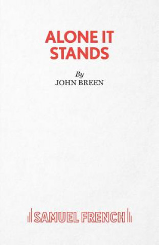 Buch Alone it Stands John Breen