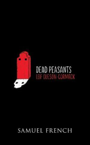 Carte Dead Peasants Leif Oleson-Cormack