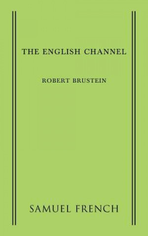 Livre English Channel Robert Brustein