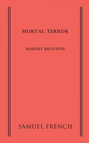 Carte Mortal Terror Robert Brustein