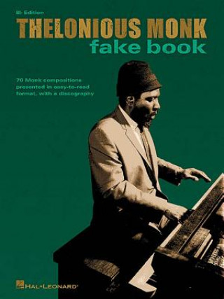 Knjiga Thelonious Monk Fake Book Thelonious Monk