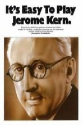 Książka It's Easy to Play Jerome Kern 