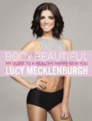 E-knjiga Be Body Beautiful MECKLENBURGH   LUCY