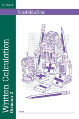 Knjiga Written Calculation: Division 2 Hilary Koll