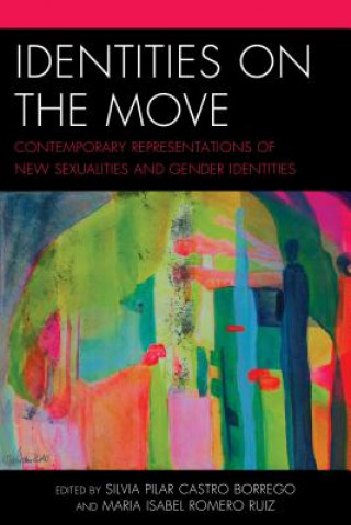 Kniha Identities on the Move Silvia Pilar Castro-Borrego