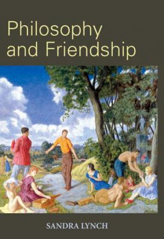 Livre Philosophy and Friendship Lynch