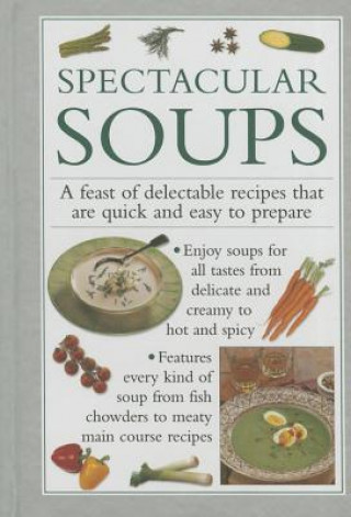 Carte Spectacular Soups Valerie Ferguson