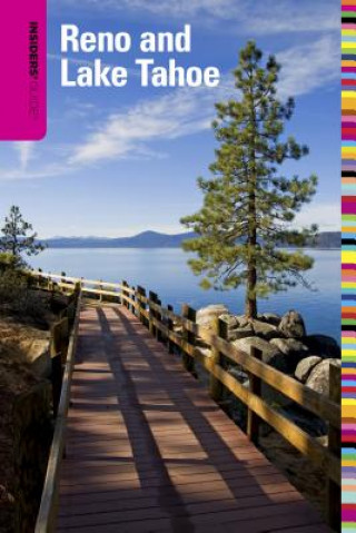 Kniha Insiders' Guide (R) to Reno and Lake Tahoe Jeanne Lauf Walpole