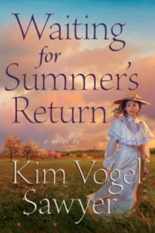 Carte Waiting for Summer's Return Kim Vogel Sawyer