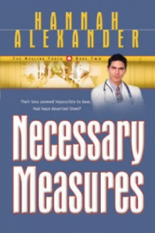 Buch Necessary Measures Hannah Alexander