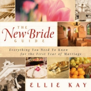 Könyv New Bride Guide Ellie Kay