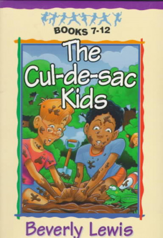 Kniha Cul De Sac Kids B. Lewis