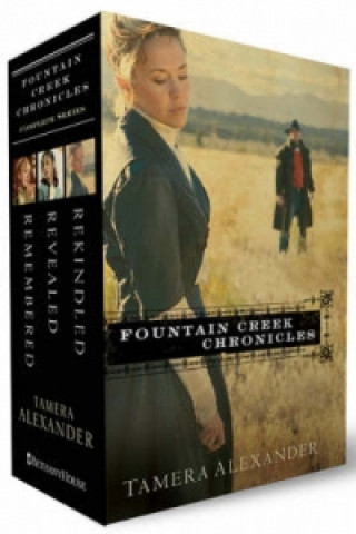 Könyv Fountain Creek Chronicles Tamera Alexander