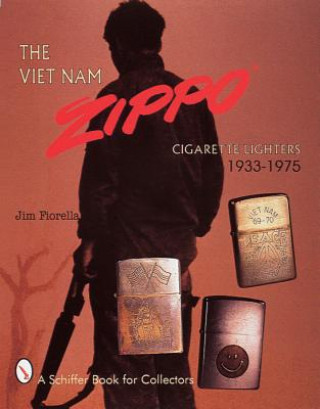 Книга Viet Nam Zippo (R) Jim Fiorella