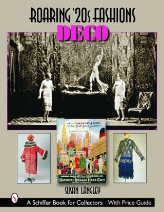 Книга Roaring '20s Fashions: Deco Susan Langley