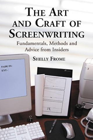 Buch Art and Craft of Screenwriting Shelly Frome