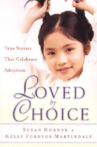 Book Loved By Choice Susan Horner