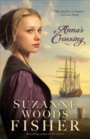 Книга Anna`s Crossing Suzanne Woods Fisher
