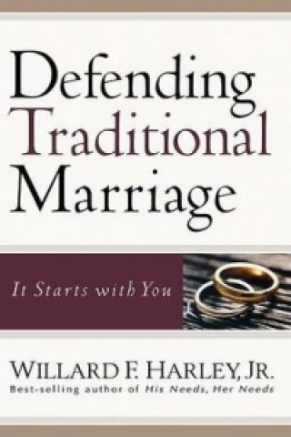 Buch Defending Traditional Marriage Harley