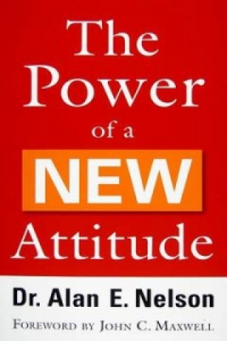 Libro Power of a New Attitude Alan Nelson