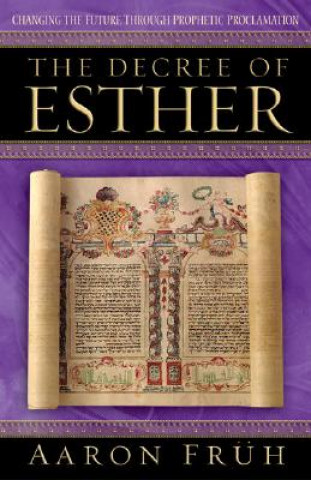 Kniha Decree of Esther Aaron Fruh