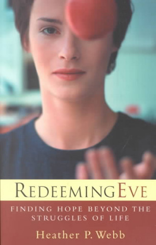 Livre Redeeming Eve Heather Webb