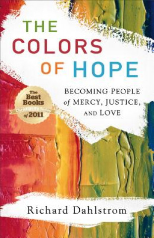 Kniha Colors Of Hope  The Richard Dahlstrom