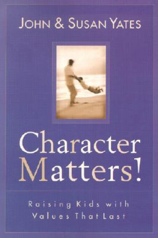 Książka Character Matters! Susan Yates