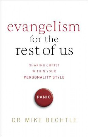 Livre Evangelism for the Rest of Us - Sharing Christ within Your Personality Style Mike Bechtle