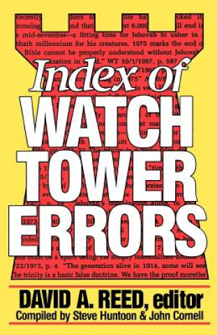 Livre Index of Watchtower Errors 1879 to 1989 David A. Reed