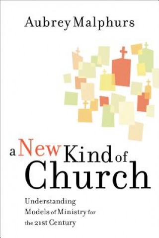 Kniha New Kind of Church Aubrey Malphurs